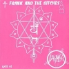 Frank And The Bitches - Split CD 