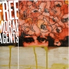 Free Moral Agents - Everybody's Favorite Weapon (2004)