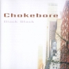 Chokebore - Black Black (1998)