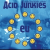Acid Junkies - EU (1998)