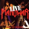 Manowar - Hell On Wheels (Live)