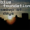 Blue Foundation - Sweep of Days (2004)