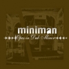 Miniman - Opus In Dub Minor (2006)