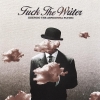 Fuck The Writer - Keeping The Aspidistra Flying (2007)