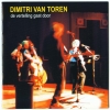 Dimitri Van Toren - De Vertelling Gaat Door (2003)