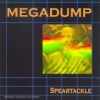 Megadump - Speartackle (1999)