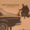 Luke Eargoggle - Audio Warriors (2003)
