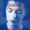 Madredeus - O Paraíso (1997)