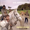 Die Aeronauten - Gegen Alles (1995)