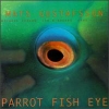 Michael Zerang - Parrot Fish Eye (1995)