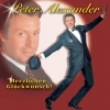 Peter Alexander - Herzlichen Glückwunsch! - Seine größten Erfolge & mehr (2006)
