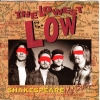 The Lowest of the Low - Shakespeare My Butt... (1991)