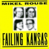 Mikel Rouse - Failing Kansas (1995)
