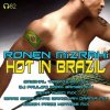 Ronen mizrahi - Hot In Brazil (2008)