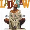 Lady Saw - Give Me The Reason (1996)
