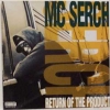 MC Serch - Return Of The Product (1992)