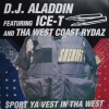 Ice-T - $port Ya Vest In Tha West (1997)