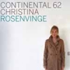 Christina Rosenvinge - Continental 62 (2007)