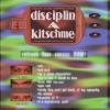 Disciplin A Kitschme - Refresh Your Senses. NOW! (2001)