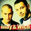 Indy & Wich - Hádej Kdo (2006)