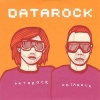 Datarock - Datarock Datarock (2005)
