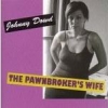 Johnny Dowd - The Pawnbroker's Wife (2002)