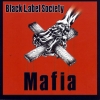 Black Label Society - Mafia (2005)