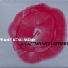 Franz Koglmann - An Affair With Strauss (1999)