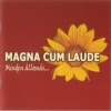Magna Cum Laude - Minden Állomás (2006)