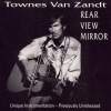 Townes Van Zandt - Rear View Mirror (2006)