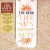 The Herd - The Sun Never Sets (2005)