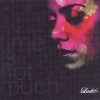 Ladi 6 - Time Is Not Much (2008)
