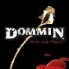 Dommin - Mend Your Misery (2006)