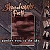 Shadows Fall - Somber Eyes To The Sky (1998)