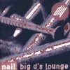 Nail Tolliday - Big D's Lounge (1996)