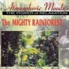 Lee Spencer - Atmospheric Moods - The Power Of Relaxation - The Mighty Rainforest (1996)