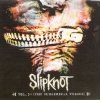 Slipknot - Vol. 3: (The Subliminal Verses) (2004)