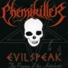 Chemikiller - Evilspeak (2005)