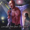 Sir Ari Gold - Love Will Take Ove: The Remixes (2005)