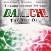 Damichi - The Best Of - I Grandi Successi Italiani (2007)