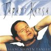 Tapani Kansa - Unessani Nainen Tansii