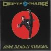 Depth Charge - Nine Deadly Venoms (1994)