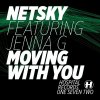 Netsky - Moving With You (WEB) (2010)