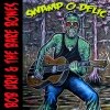 Bob Urh & The Bare Bones - Swamp O Delic (2007)