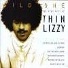 Thin Lizzy - Wild One (The Very Best Of Thin Lizzy) (1996)