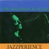 Thilo Kreitmeier & Group - Jazzperience (1996)