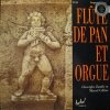 Marcel Cellier - Flûte De Pan Et Orgue 