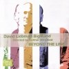 David Liebman Big Band - Beyond The Line (2003)