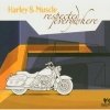 Harley & Muscle - Respected Everywhere (2004)