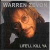 Warren Zevon - Life'll Kill Ya (2000)